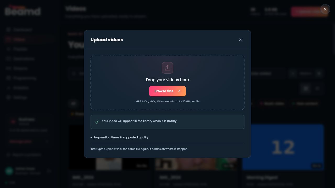 Beamd Upload videos dialog with Browse files and Ready preparation note